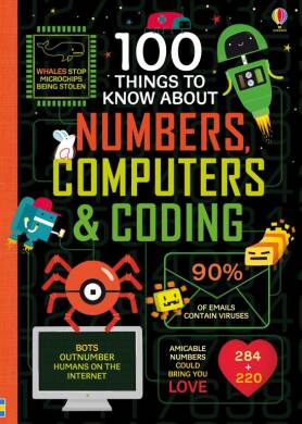 100 Things to Know About Numbers, Computers & Coding - 1