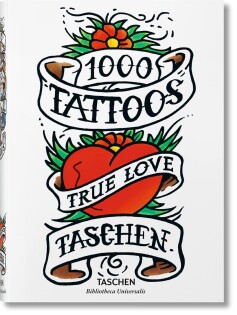 1000 Tattoos - Taschen GmbH