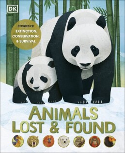 Animals Lost and Found - Dorling Kindersley