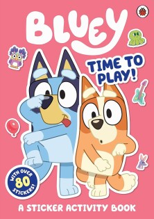 Bluey: Time To Play Sticker Activity - Ladybird