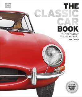 Classic Car Book - Dorling Kindersley