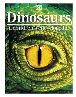 Dinosaurs A Children's Encyclopedia - Dorling Kindersley