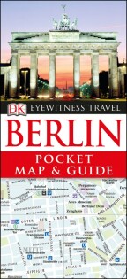 DK Eyewitness Berlin Pocket Map and Guide - Dorling Kindersley