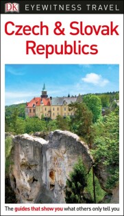 DK Eyewitness Czech and Slovak Republics - Dorling Kindersley