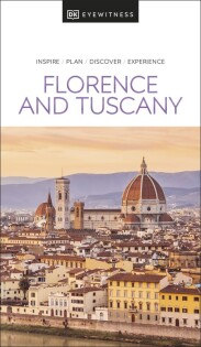 DK Eyewitness Florence and Tuscany - Dorling Kindersley