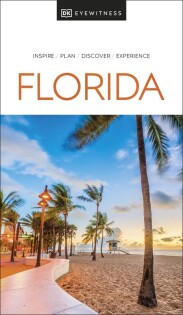 DK Eyewitness Florida - Dorling Kindersley