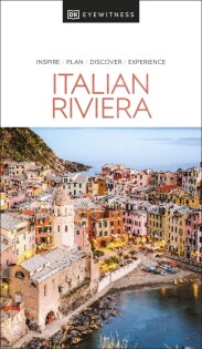 DK Eyewitness Italian Riviera - Dorling Kindersley