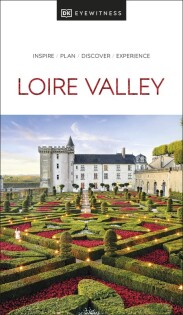 DK Eyewitness Loire Valley - Dorling Kindersley