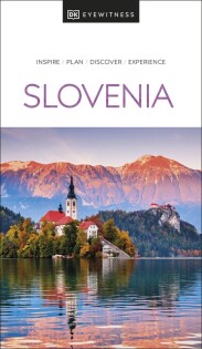 DK Eyewitness Slovenia - Dorling Kindersley