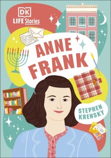 DK Life Stories Anne Frank - Dorling Kindersley