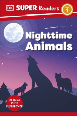 DK Super Readers Level 1 Night-time Animals - 1