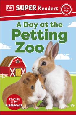 DK Super Readers Pre-Level A Day at the Petting Zoo - 1
