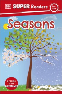 DK Super Readers Pre-Level Seasons - Dorling Kindersley