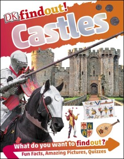 DKfindout! Castles - Dorling Kindersley