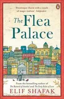 Elif ?afak - The Flea Palace - Penguin
