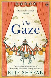 Elif ?afak - The Gaze - Penguin