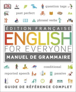 English for Everyone English Grammar Guide - Dorling Kindersley