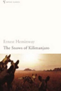 Ernest Hemingway - The Snows of Kilimanjaro - Vintage