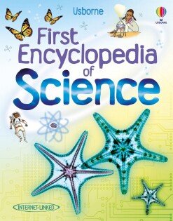First Encyclopedia of Science - Usborne