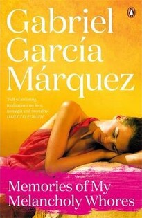 G.G. Marquez - Memories of My Melancholy Whores - Penguin