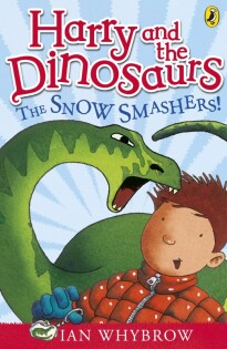 Harry and the Dinosaurs: The Snow-Smashers! - Puffin Books