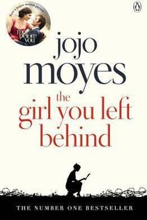Jojo Moyes - The Girl You Left Behind - Penguin