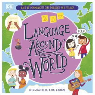 Language Around the World - Dorling Kindersley