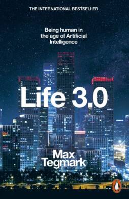 Life 3.0 (Max Tegmark) - 2