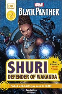 Marvel Black Panther Shuri Defender of Wakanda - Dorling Kindersley