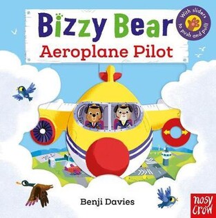 Bizzy Bear Aeroplane Pilot - Nosy Crow