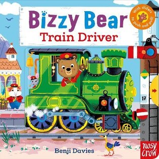 Bizzy Bear: Train Driver - Nosy Crow