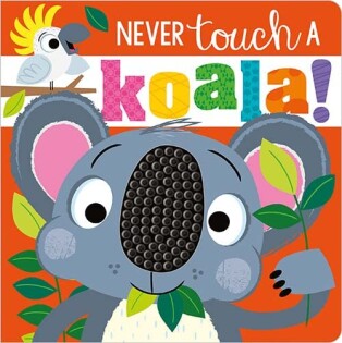 Never Touch a Koala - 2