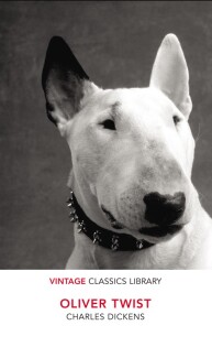 Oliver Twist - Vintage Classics