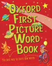 Oxford First Picture Word Book - Oxford University Press