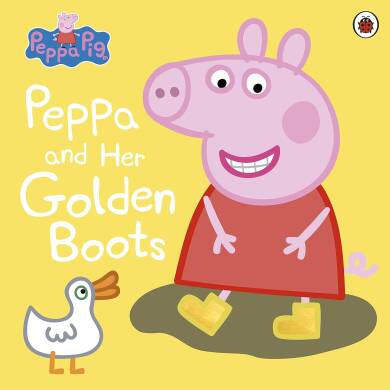 Peppa Pig: Peppa And Her Golden Boots - 1