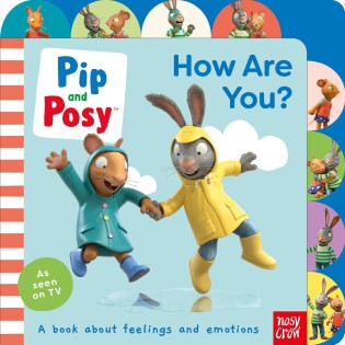 Pip and Posy: How Are You? - Nosy Crow