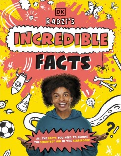Radzi's Incredible Facts - Dorling Kindersley
