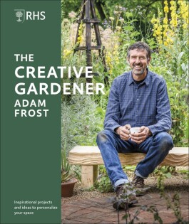 RHS The Creative Gardener - Dorling Kindersley