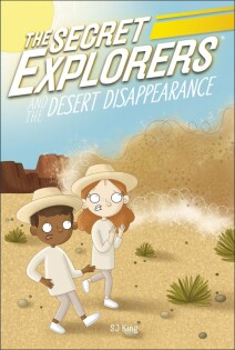 Secret Explorers and the Desert Disappearance - Dorling Kindersley