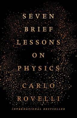 Seven Brief Lessons On Physics(Carlo Rovelli) - 1