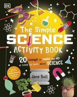 Simple Science Activity Book - Dorling Kindersley