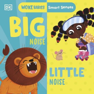 Smart Senses: Big Noise, Little Noise - Dorling Kindersley