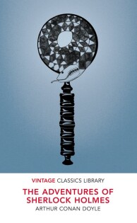 The Adventures of Sherlock Holmes - Vintage Classics