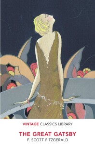 The Great Gatsby - Vintage Classics