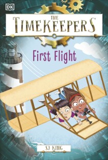 Timekeepers: First Flight - Dorling Kindersley