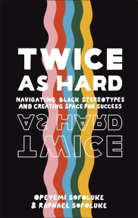 Twice As Hard - Dorling Kindersley