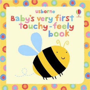 Baby's Very First Touchy- Feely Book - Usborne