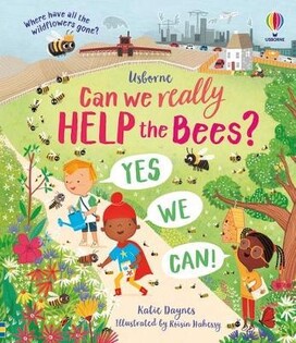 Can We Really Help The Bees - Usborne