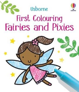 First Colouring Fairies And Pixies - Usborne