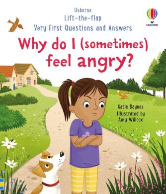 Very First Questions and Answers: Why do I (sometimes) feel angry? - 1